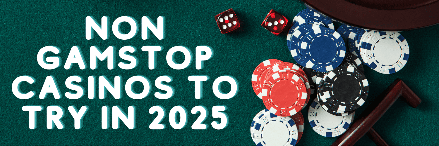 Exploring Non GamStop Casinos Your Gateway to Unrestricted Gaming